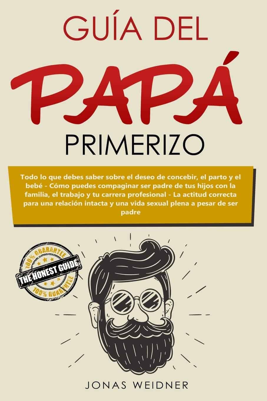 Guía del papá primerizo — Jonas Weidner
