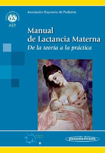 AEP: Manual de lactancia materna — Asociación Española de Pediatría