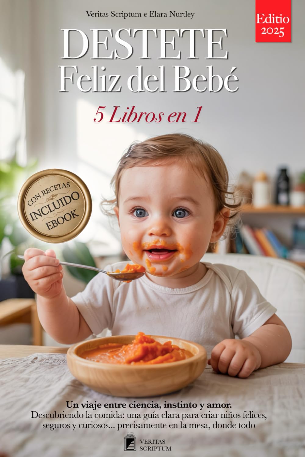 DESTETE FELIZ DEL BEBÉ — VERITAS SCRIPTUM