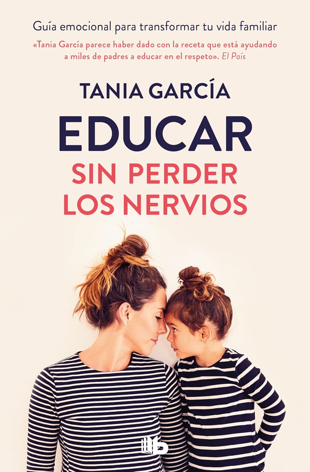 Educar sin perder los nervios — Tania García