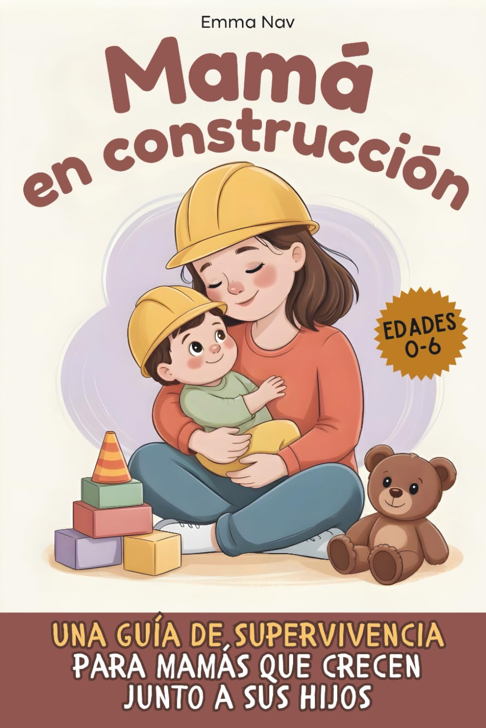 Mamá en construcción — Emma Nav