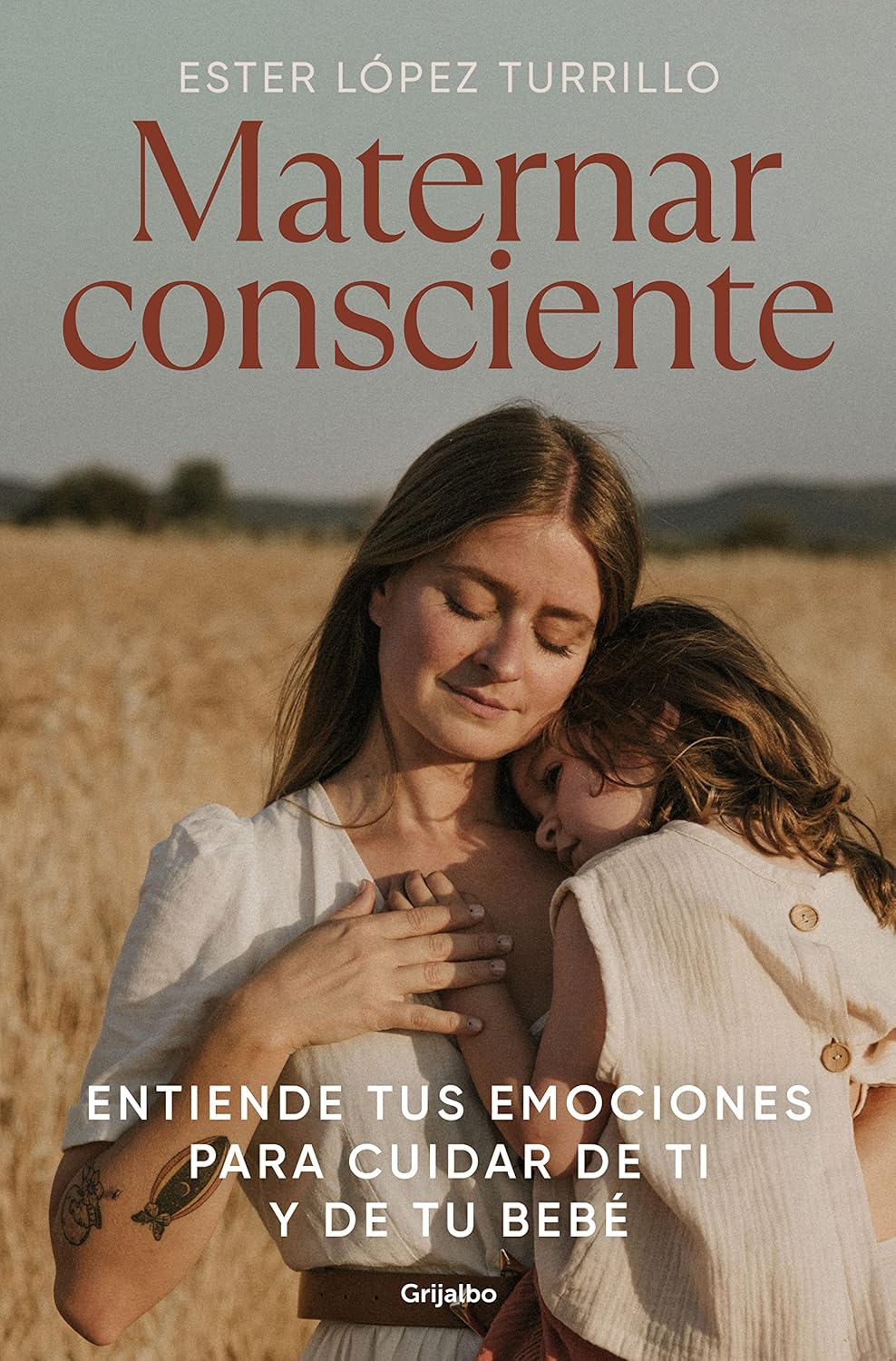 Maternar consciente — Ester López Turrillo