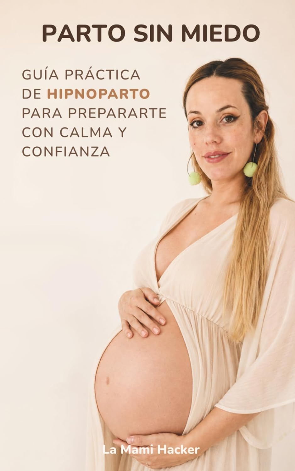 Parir sin miedo — Consuelo Ruiz Velez-Frias