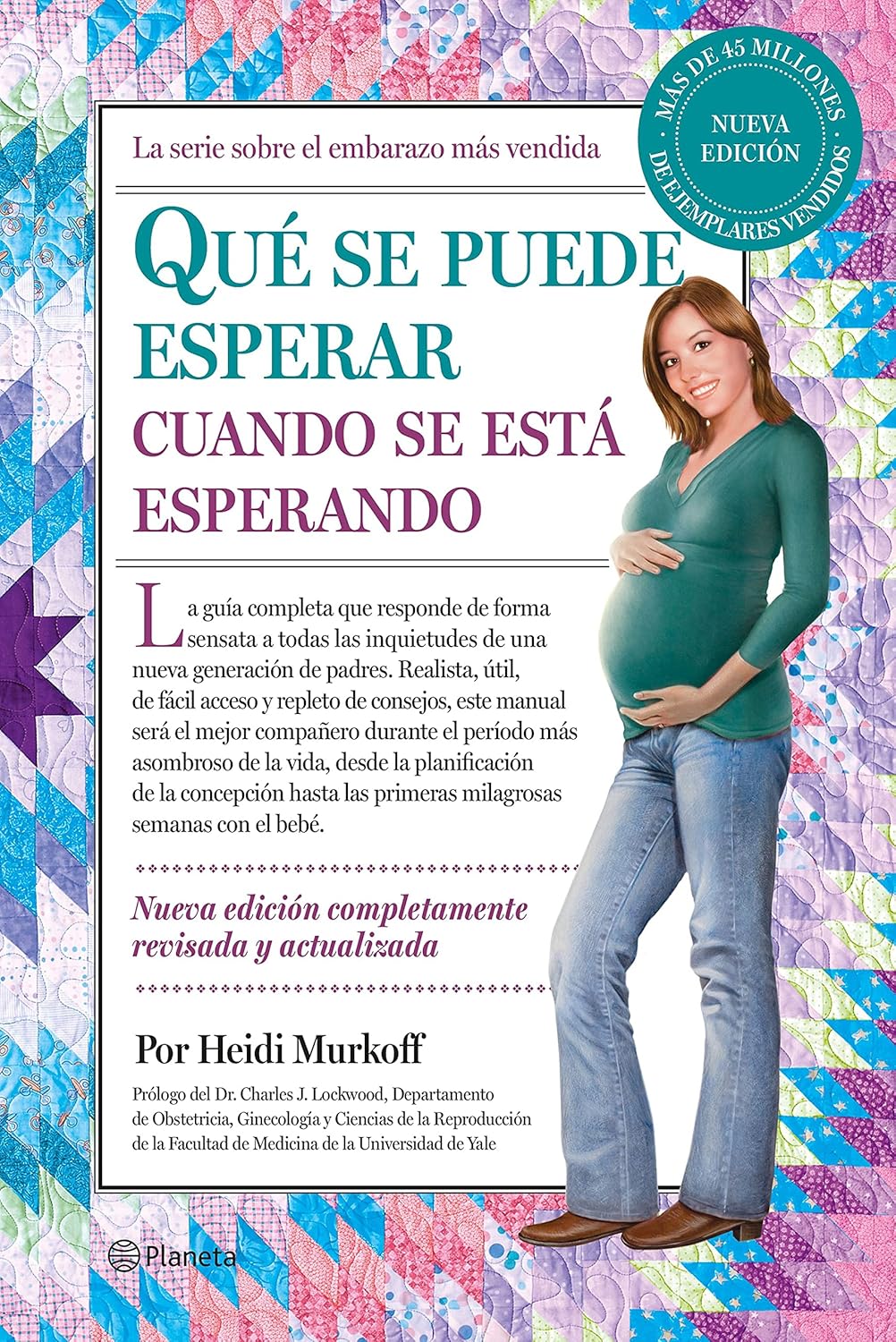 Qué se puede esperar cuando se está esperando — Heidi Murkoff