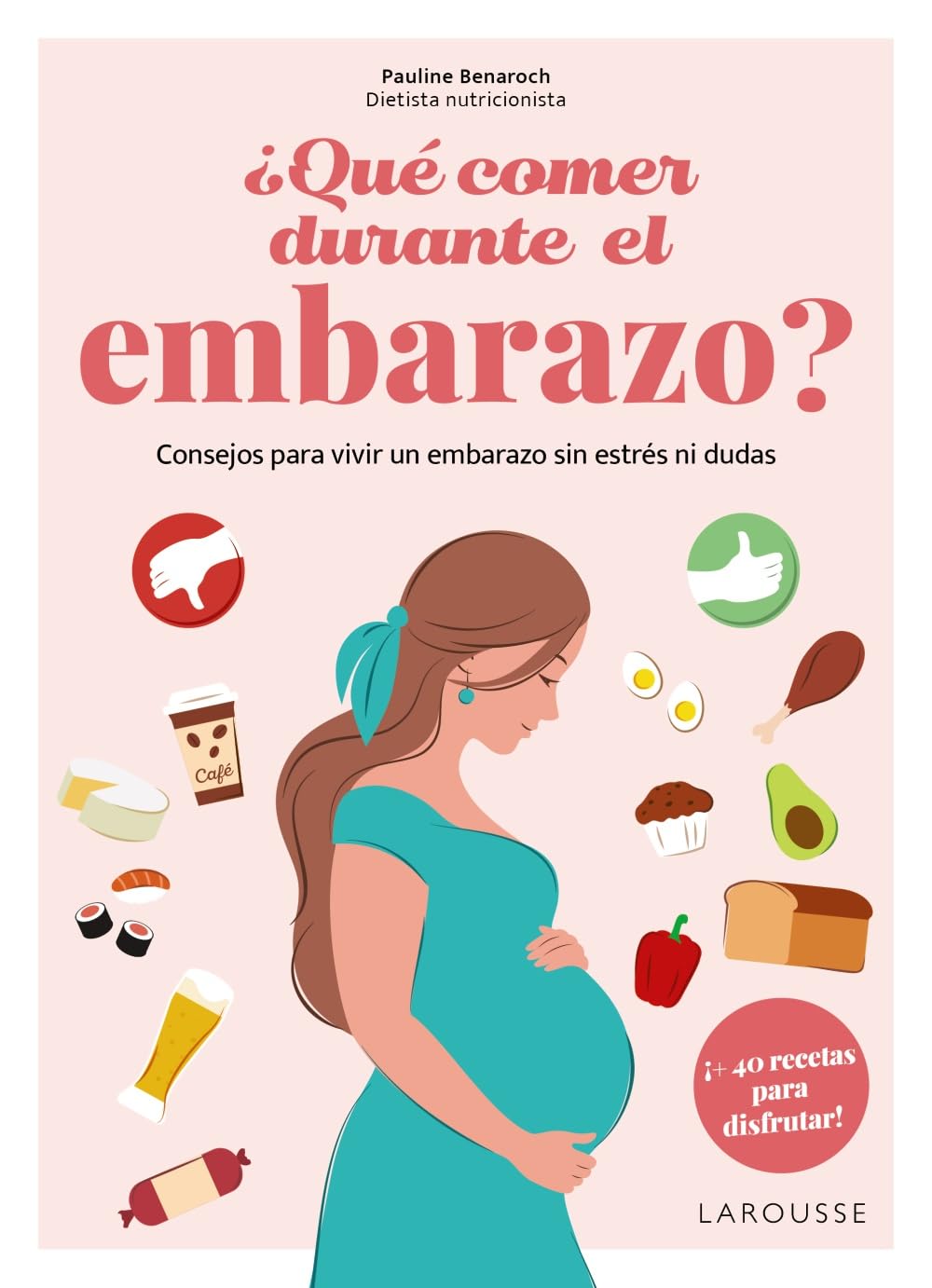 ¿Qué comer durante el embarazo? — Pauline Benaroch Attia