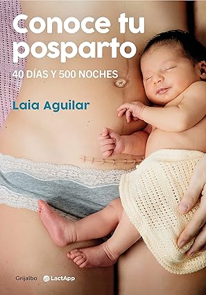 Portada del libro Conoce tu posparto de Laia Aguilar